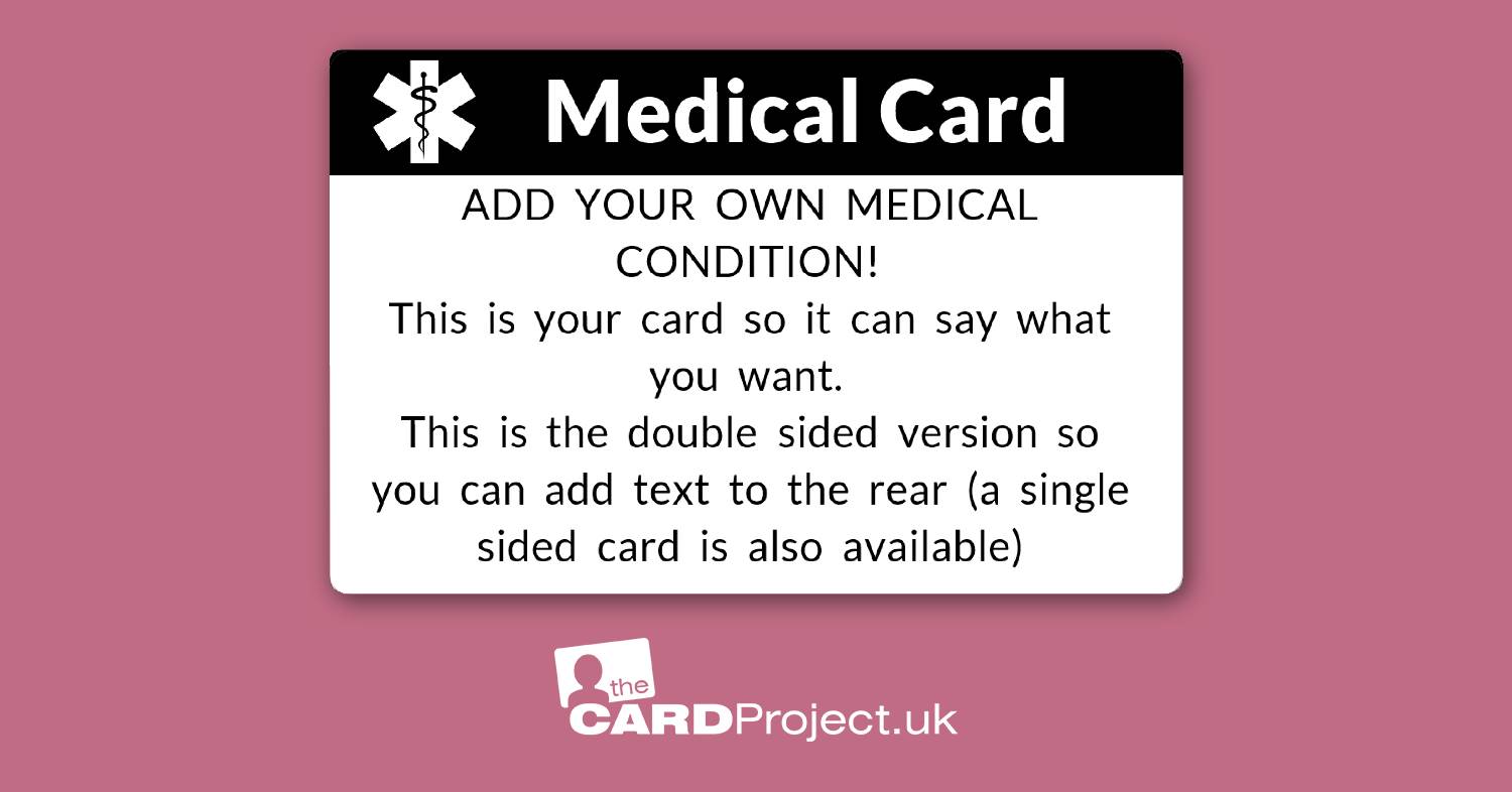 Create Your Own Double Sided Mono Medical Card! (FRONT)