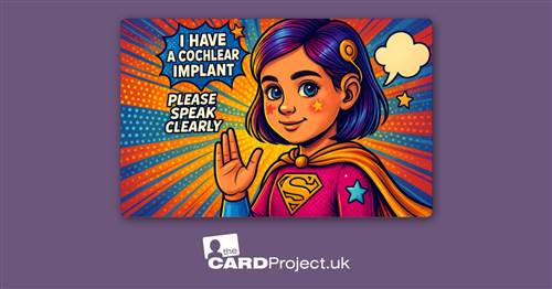 I Have A Cochlear Impant Awareness Card Design for Girls