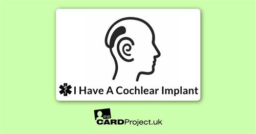 I Have A Cochlear Impant Mono Awareness Card